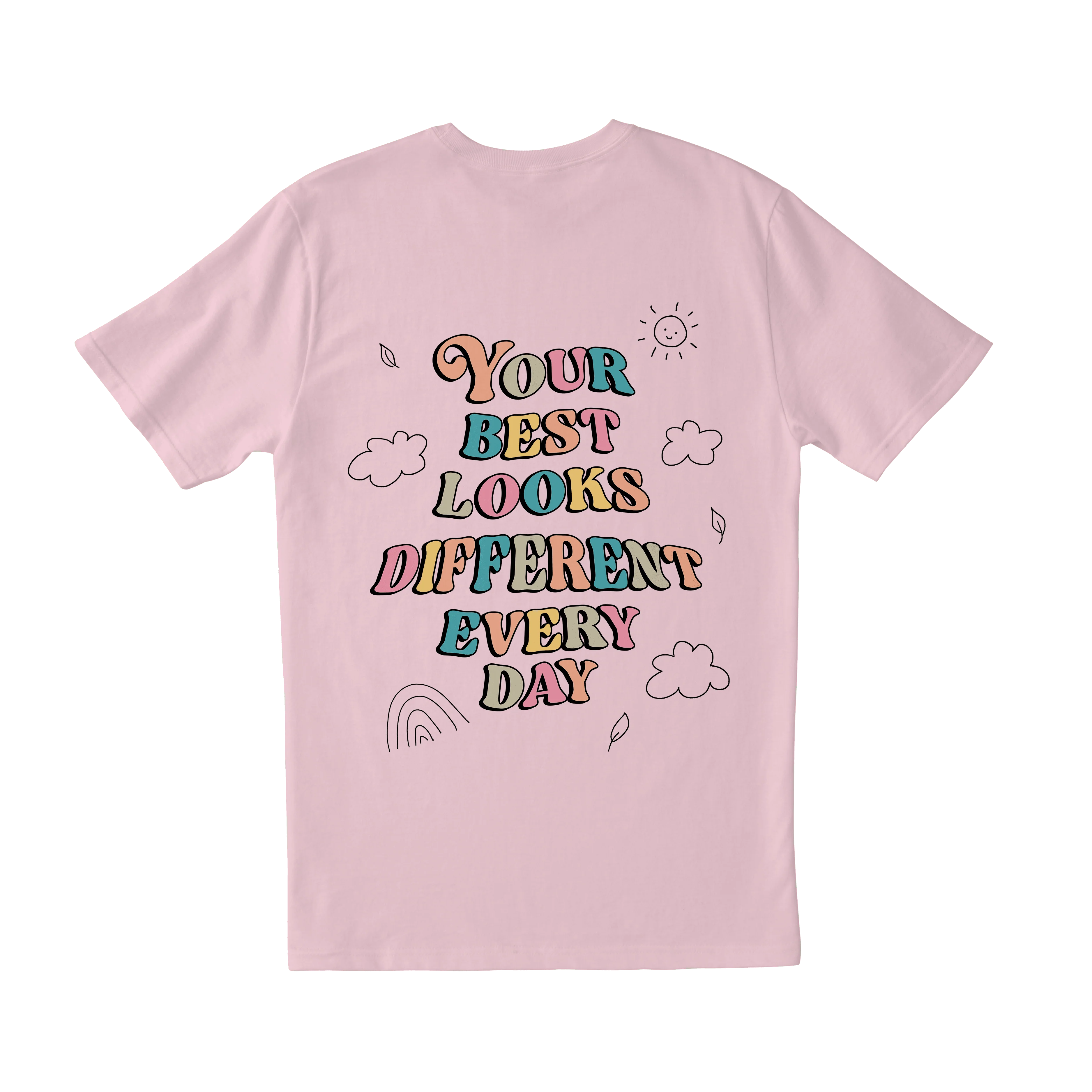 Doing My Best; Your Best Looks Different Every Day - T-Shirt - Image 10