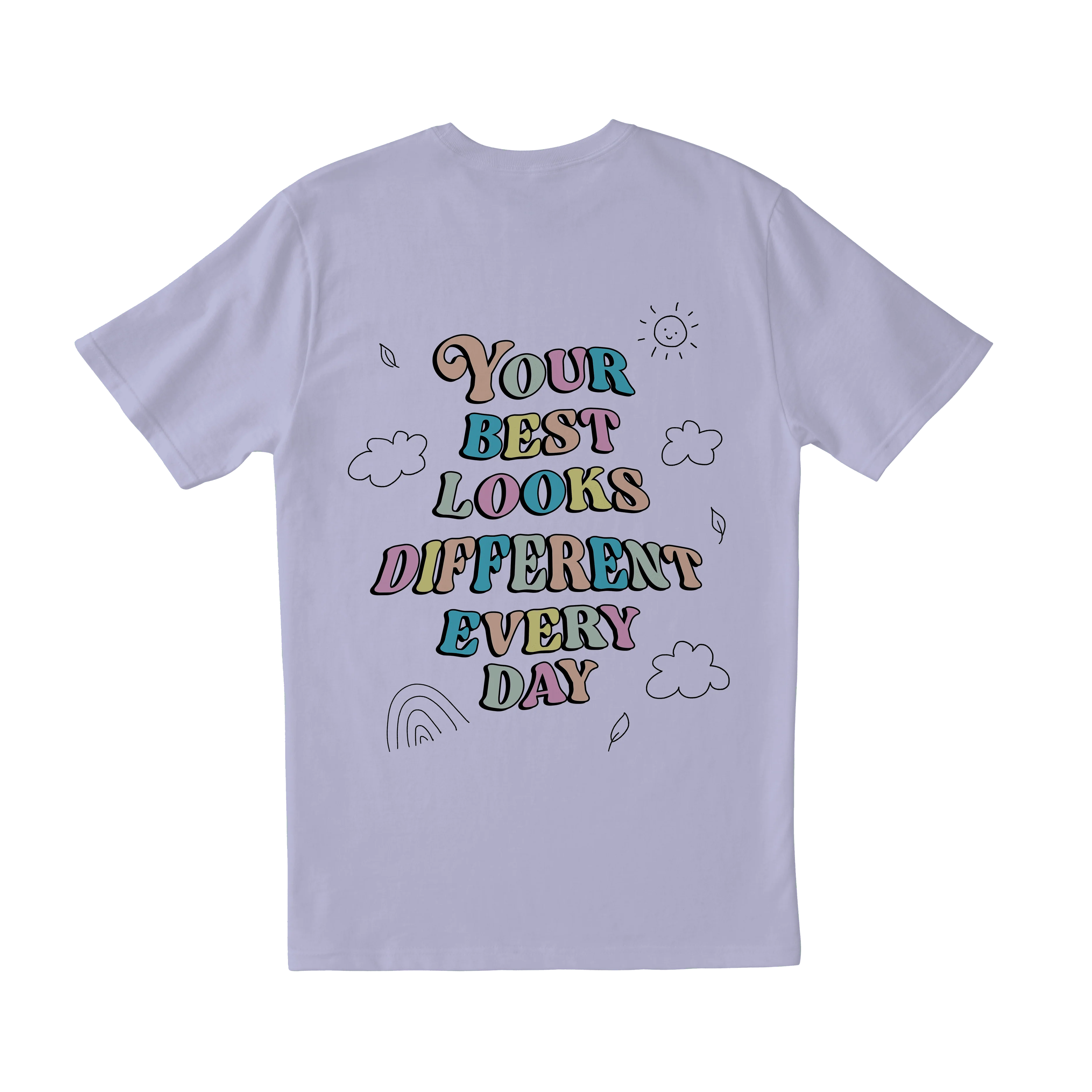 Doing My Best; Your Best Looks Different Every Day - T-Shirt - Image 7