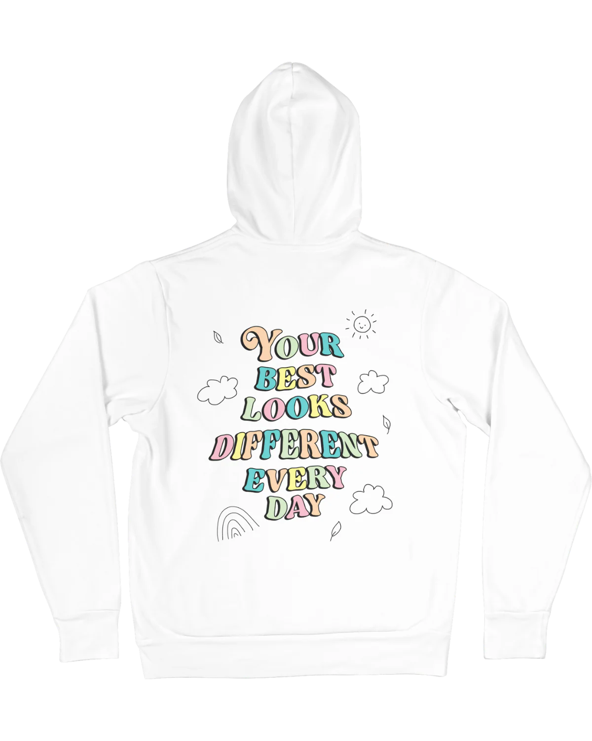 Doing My Best; Your Best Looks Different Every Day - Hoodie - Image 3