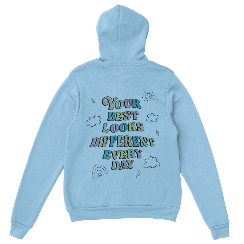 Doing My Best; Your Best Looks Different Every Day - Hoodie - Image 7
