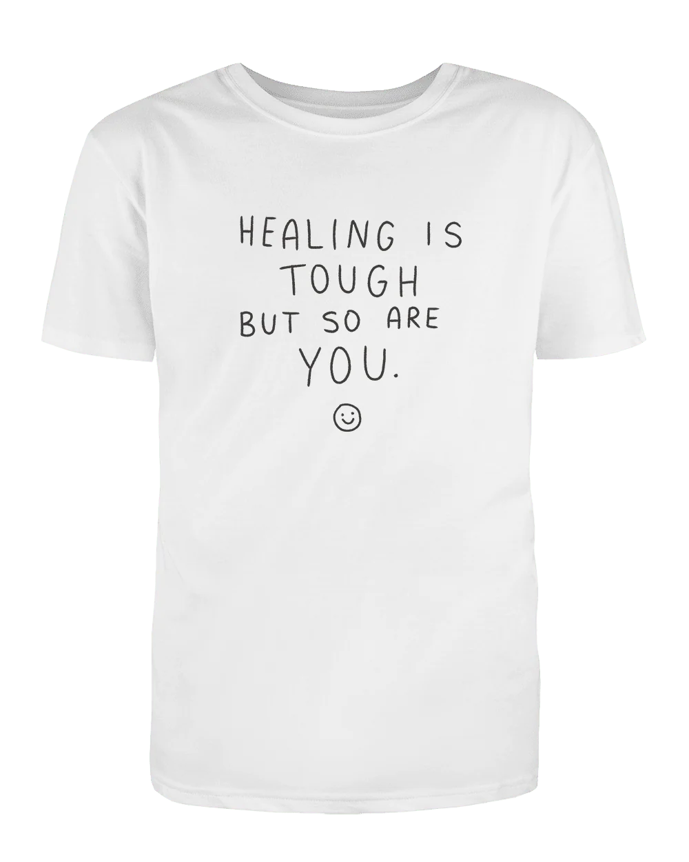 Healing Is Tough But So Are You - T-Shirt - Image 3