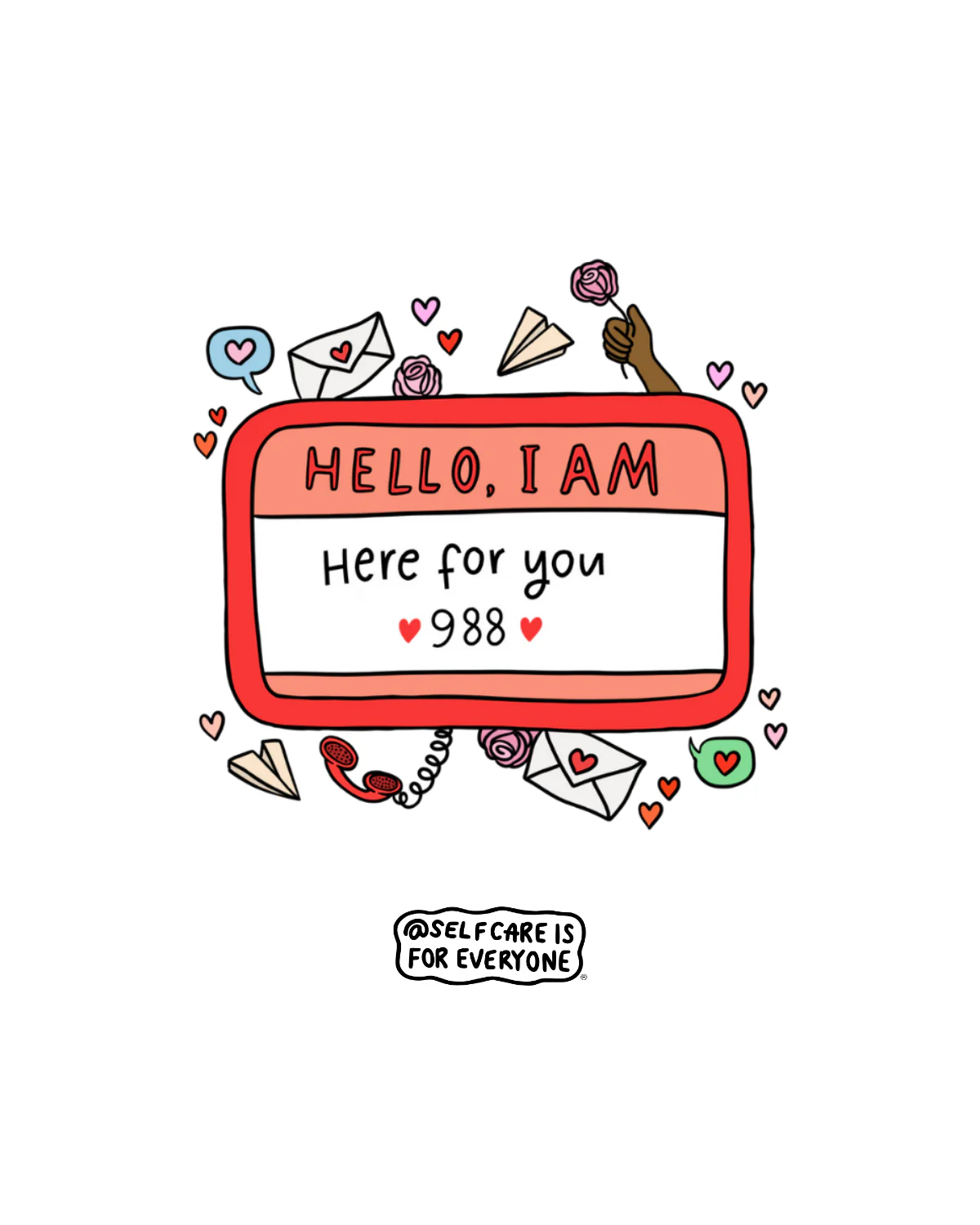Hello, I Am Here For You (988) - Sweatshirt - Image 2