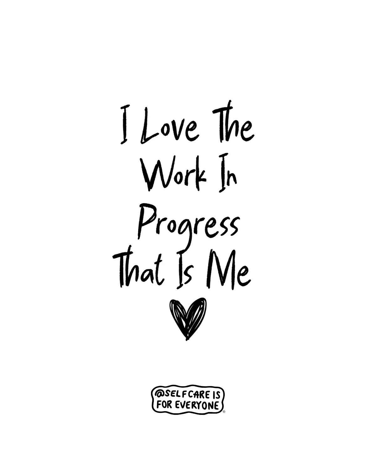 I Love The Work In Progress That Is Me - Hoodie - Image 2