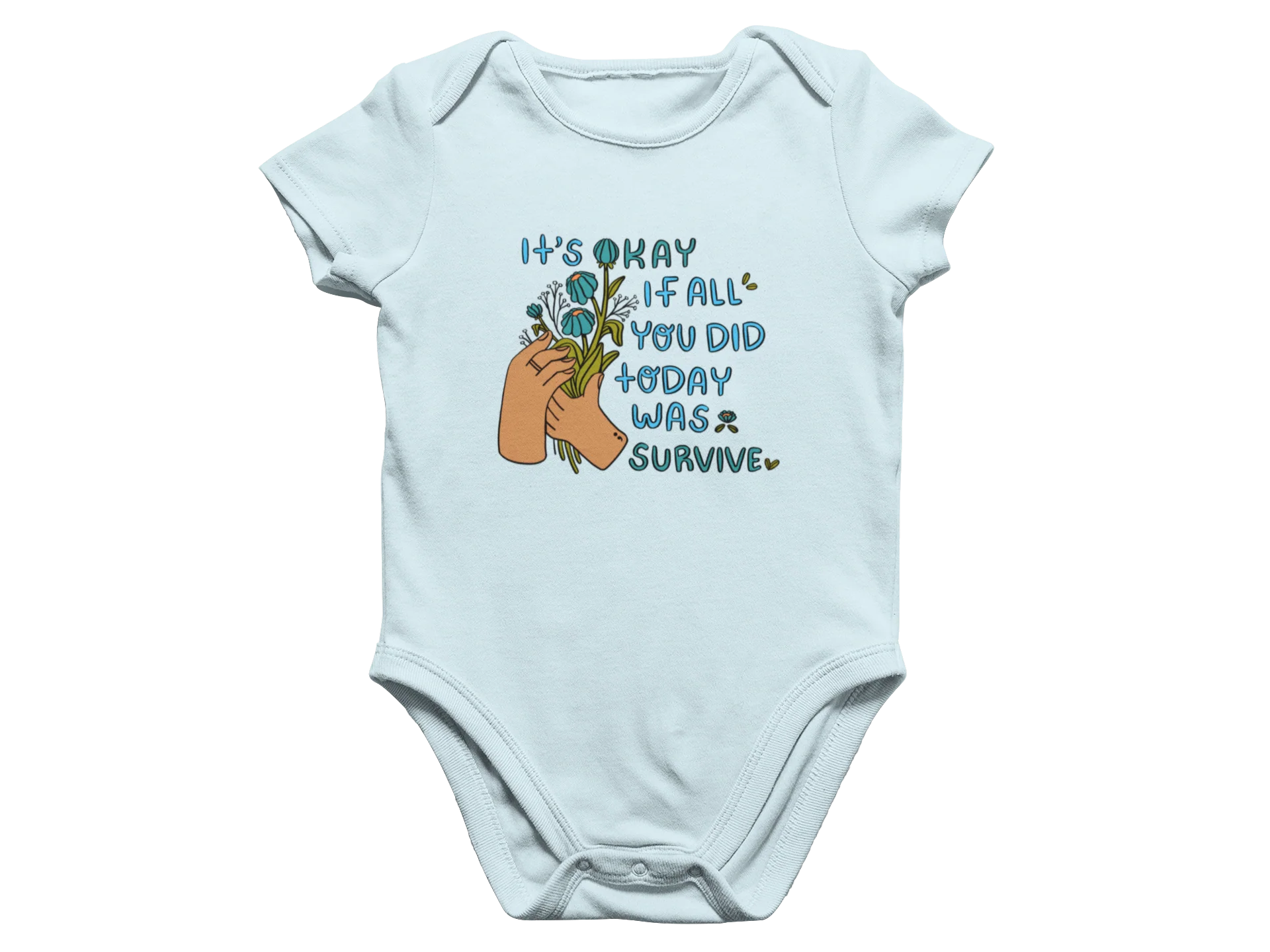 It's Okay If All You Did Today Was Survive - Baby Onesie - Image 5
