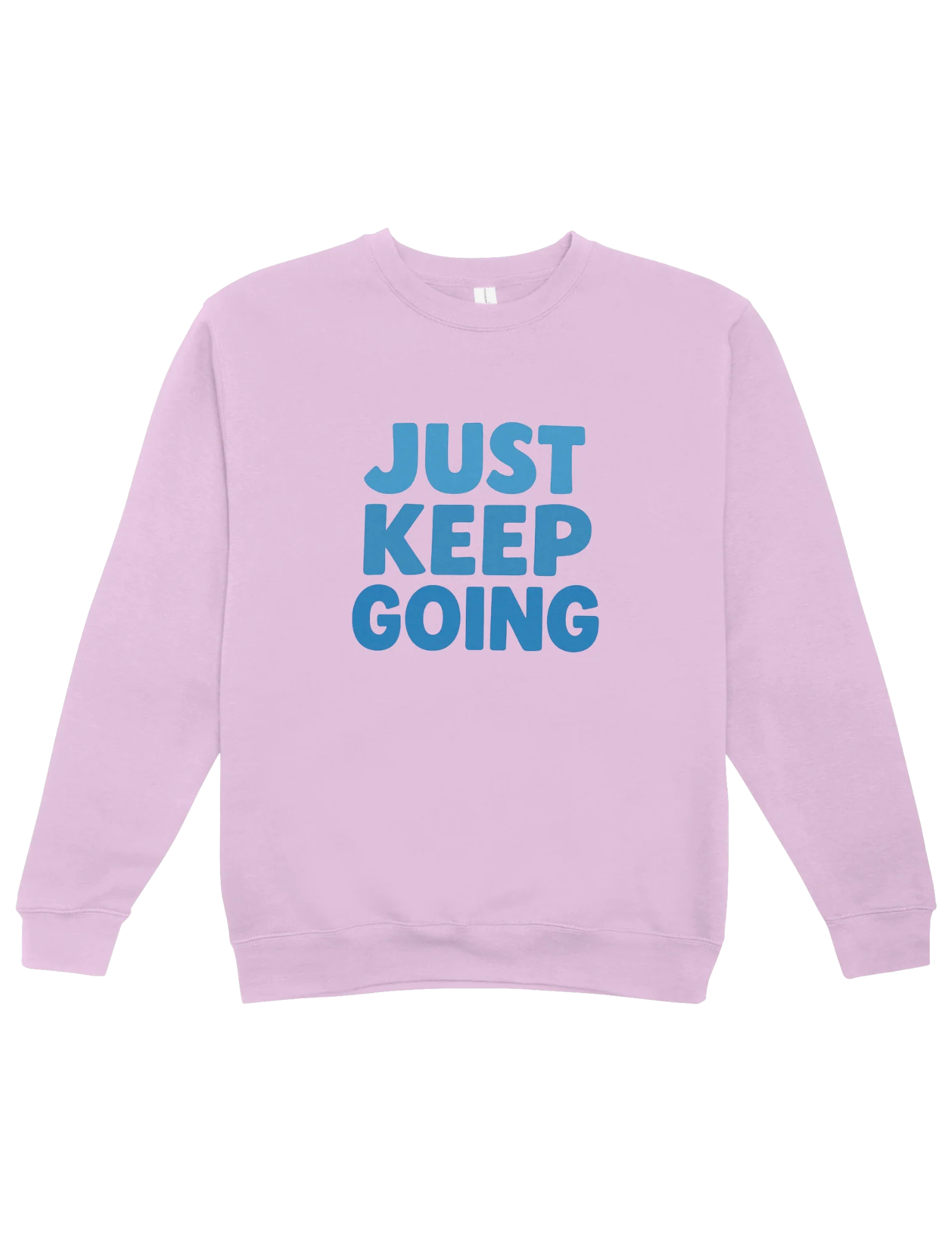 Just Keep Going - Sweatshirt - Image 4