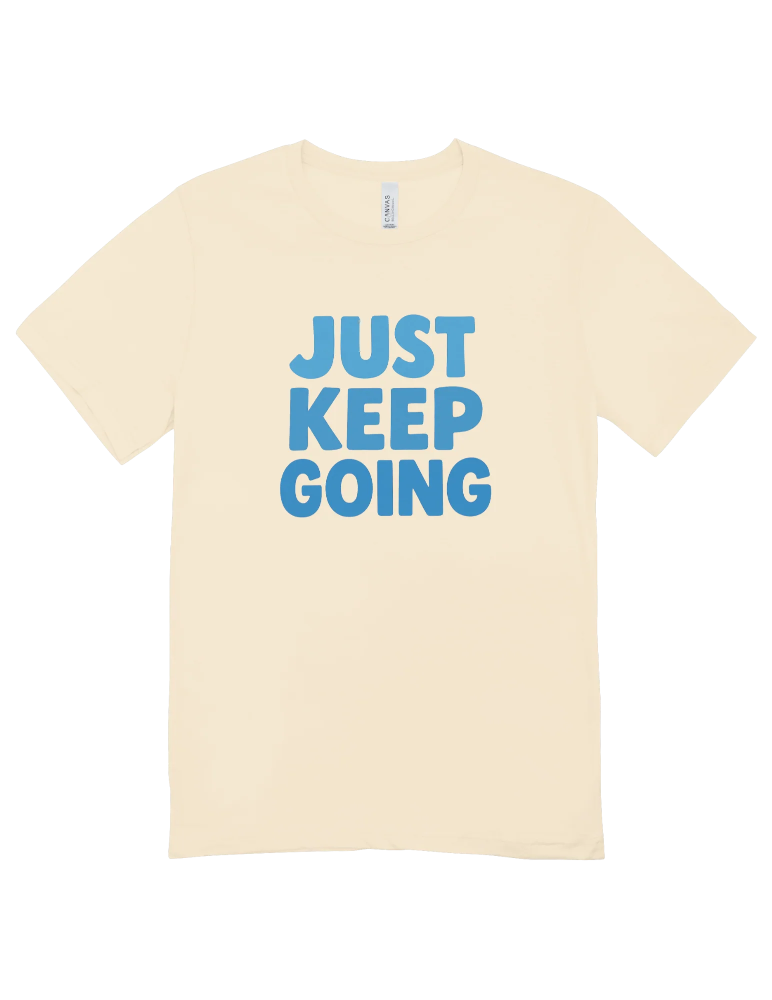 Just Keep Going - T-Shirt - Image 3