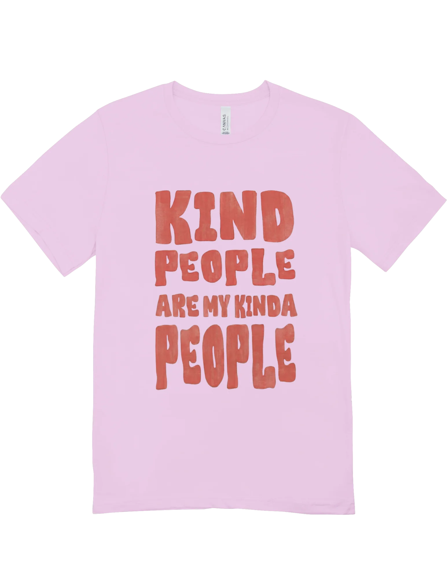 Kind People Are My Kinda People - T-Shirt - Image 2