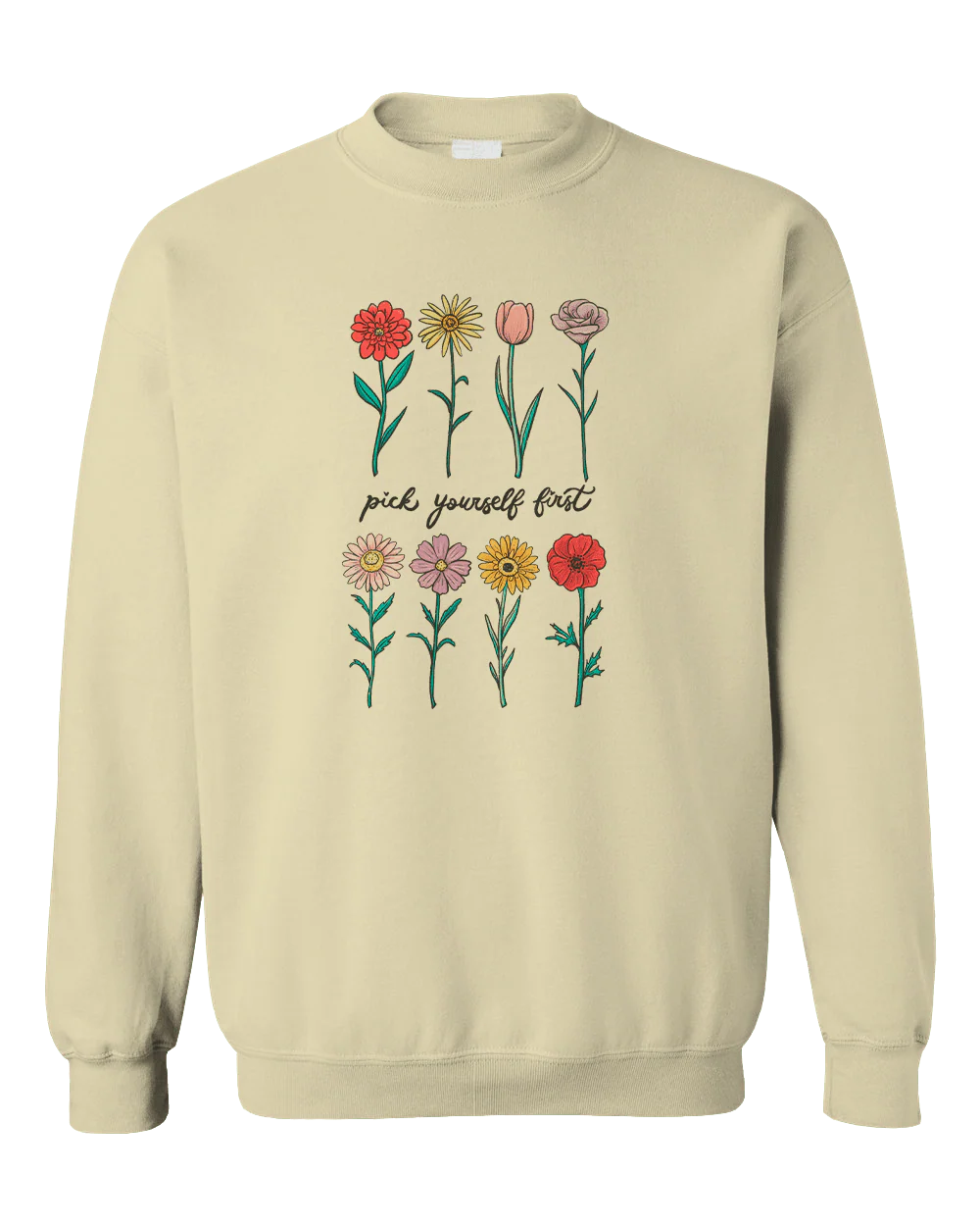 Pick Yourself First - Sweatshirt - Image 5