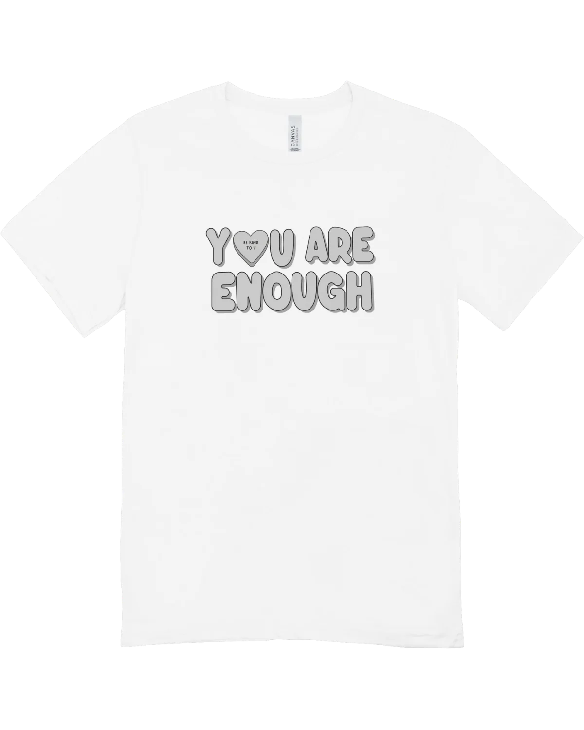 You Are Enough + Candy Hearts (Silver 🩶) - T-Shirt - Image 2