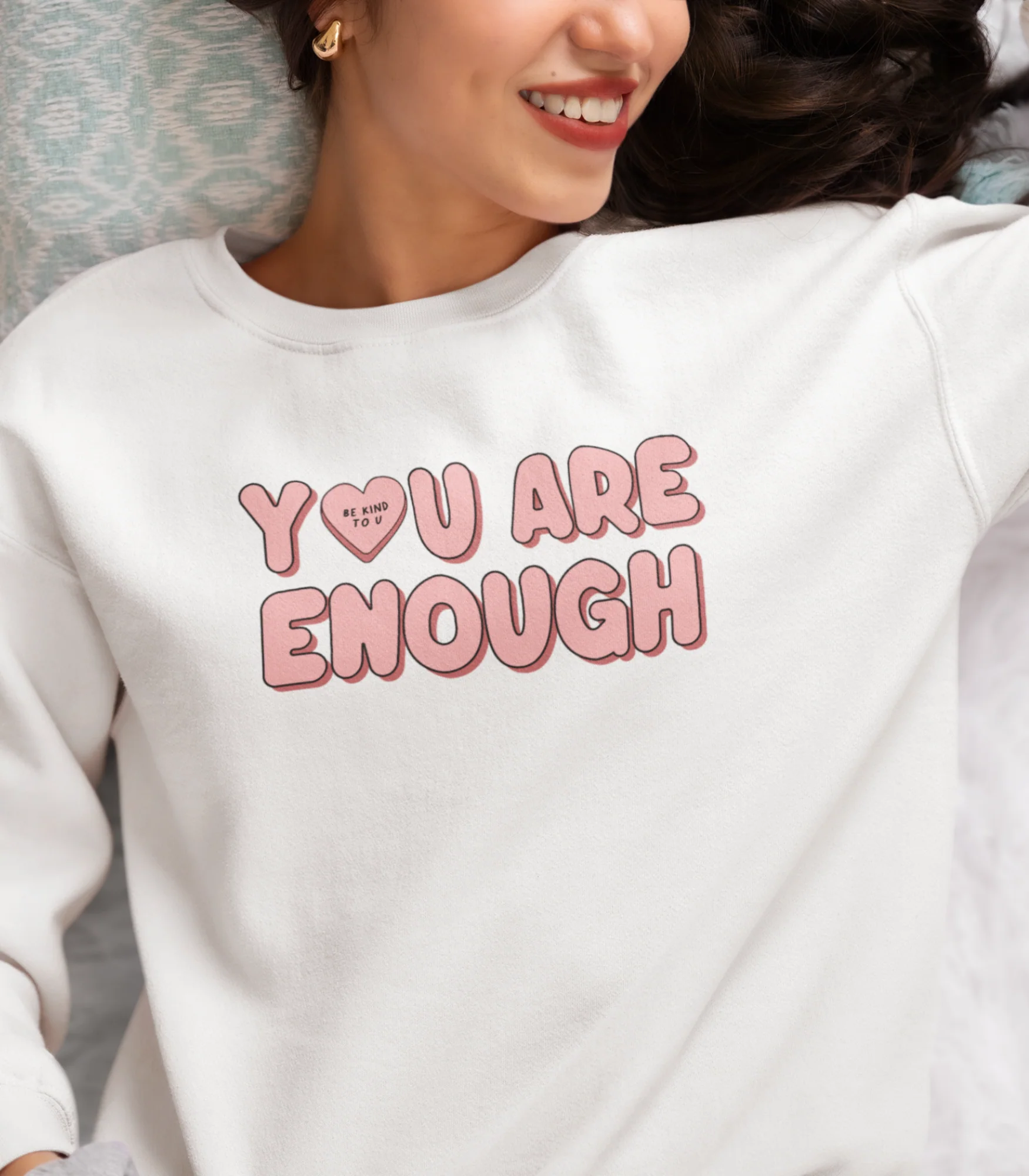 You Are Enough + Candy Hearts (Pink 🩷) - Sweatshirt - Image 2