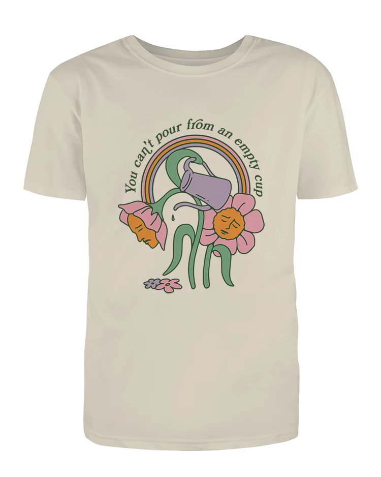 You Can't Pour From An Empty Cup - T-Shirt - Image 4